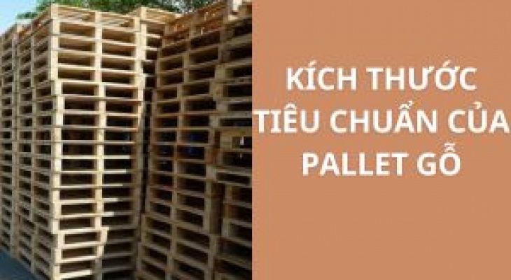 Kích Thước Tiêu Chuẩn Của Pallet Gỗ